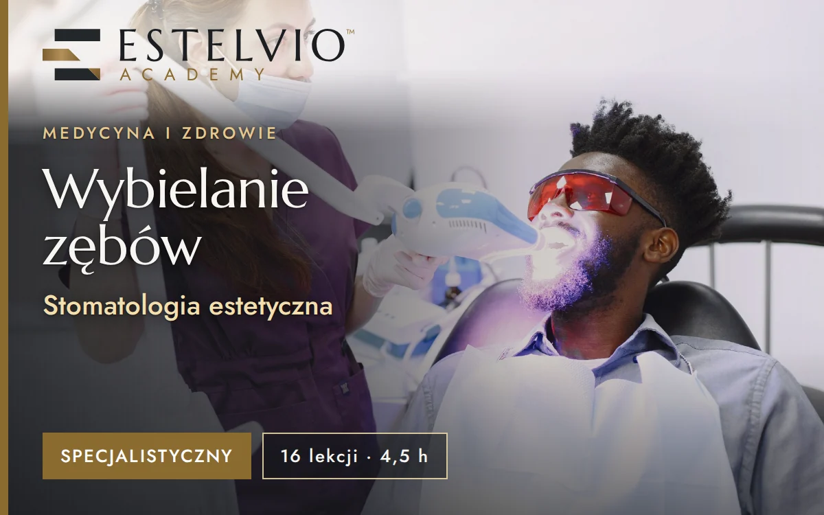Wybielanie zębów: Stomatologia estetyczna