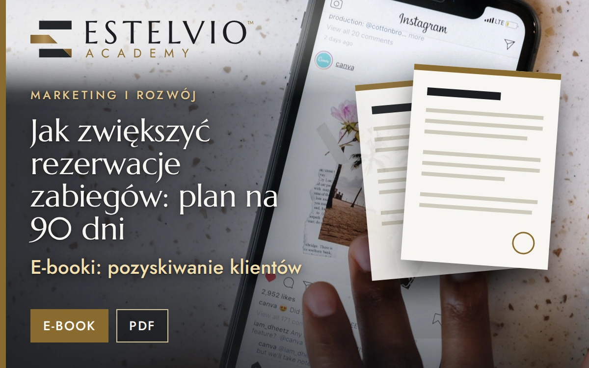 Jak zwiększyć rezerwacje zabiegów: plan na 90 dni