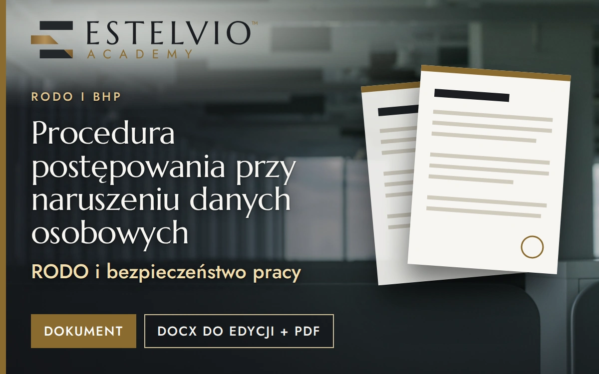 Procedura postępowania przy naruszeniu danych osobowych