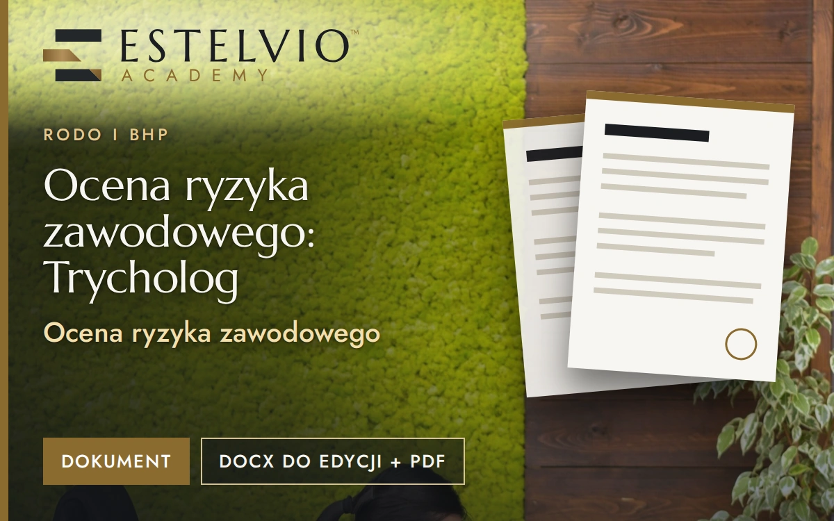 Ocena ryzyka zawodowego: Trycholog