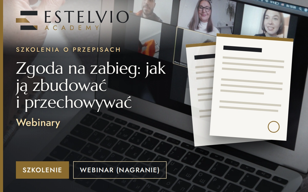 Zgoda na zabieg: jak ją zbudować i przechowywać