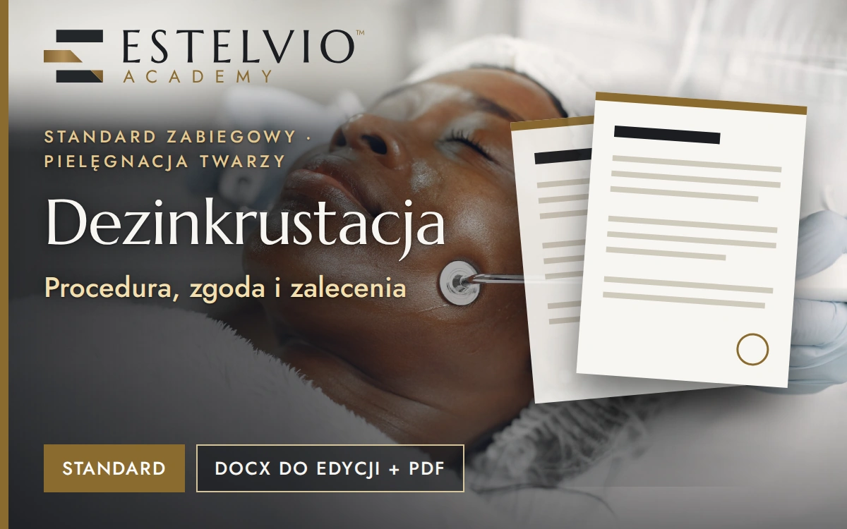 Standard zabiegu: Dezinkrustacja