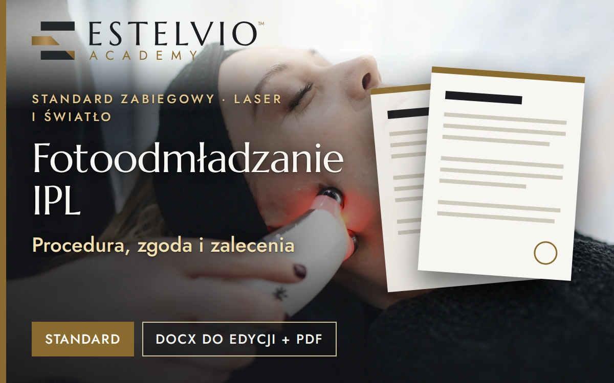 Standard zabiegu: Fotoodmładzanie IPL