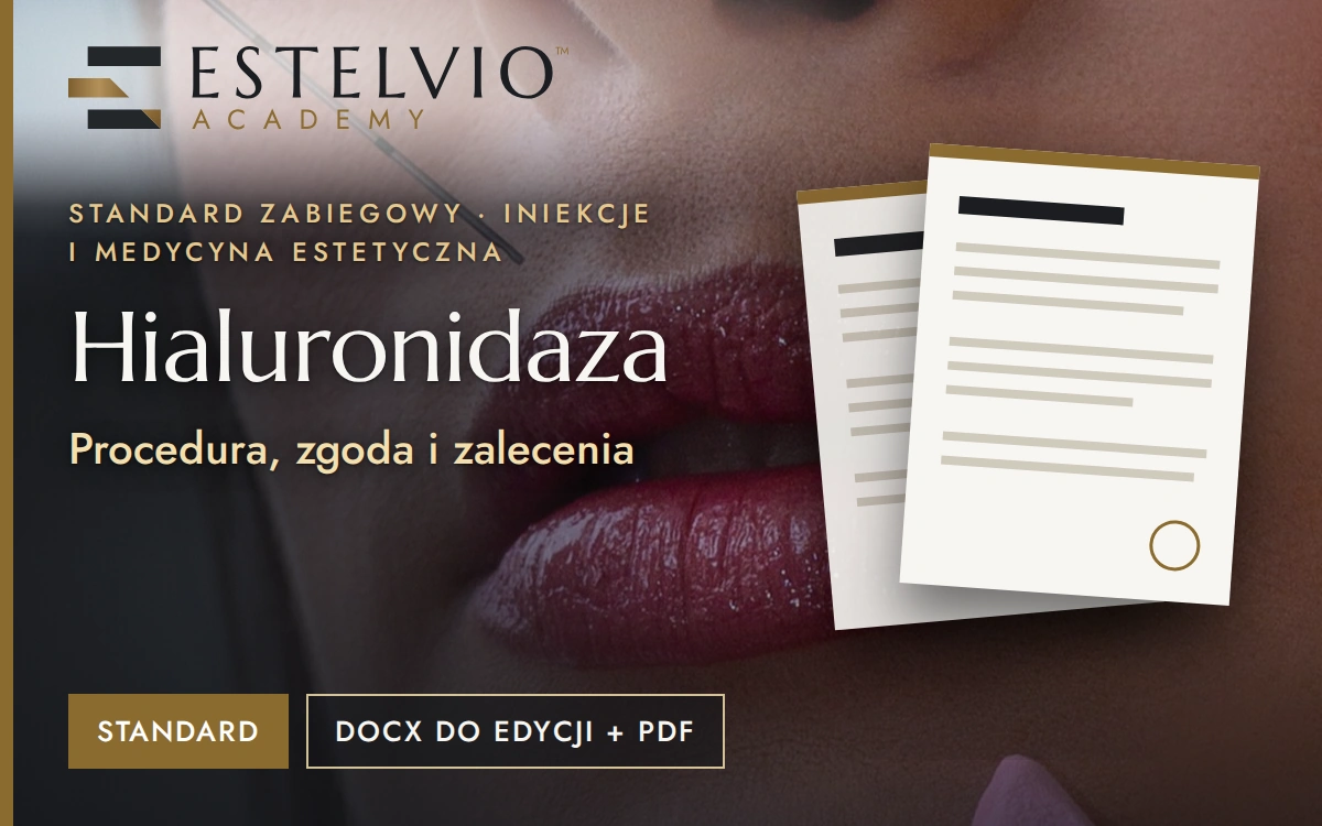Standard zabiegu: Hialuronidaza