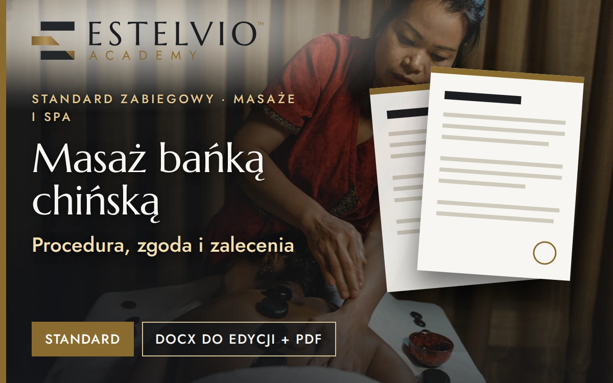 Standard zabiegu: Masaż bańką chińską