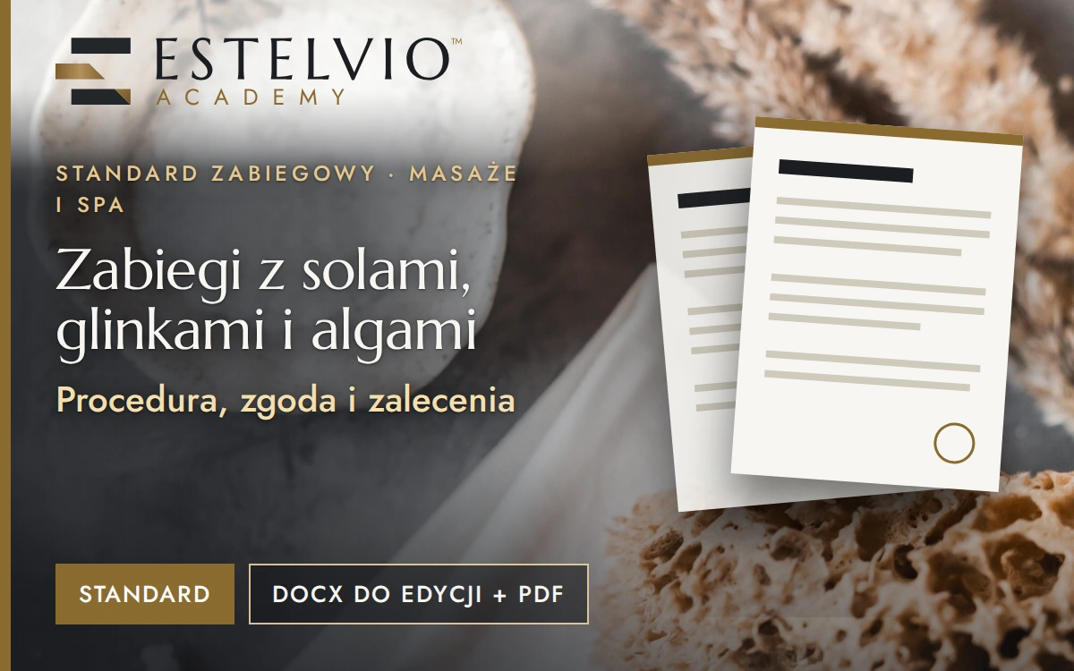 Standard zabiegu: Zabiegi z solami, glinkami i algami