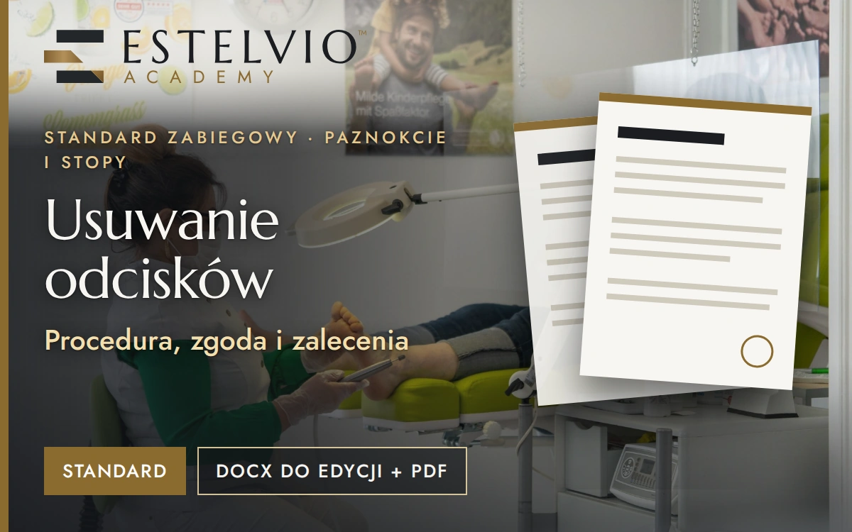 Standard zabiegu: Usuwanie odcisków