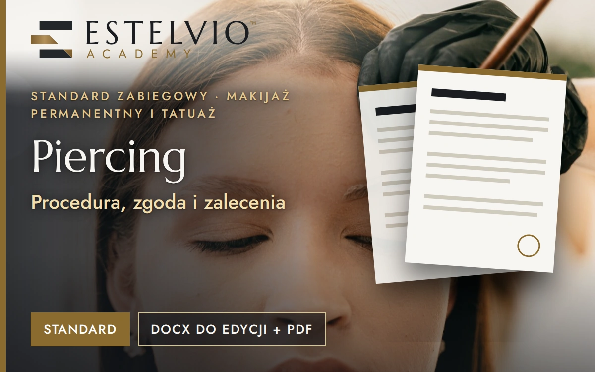 Standard zabiegu: Piercing