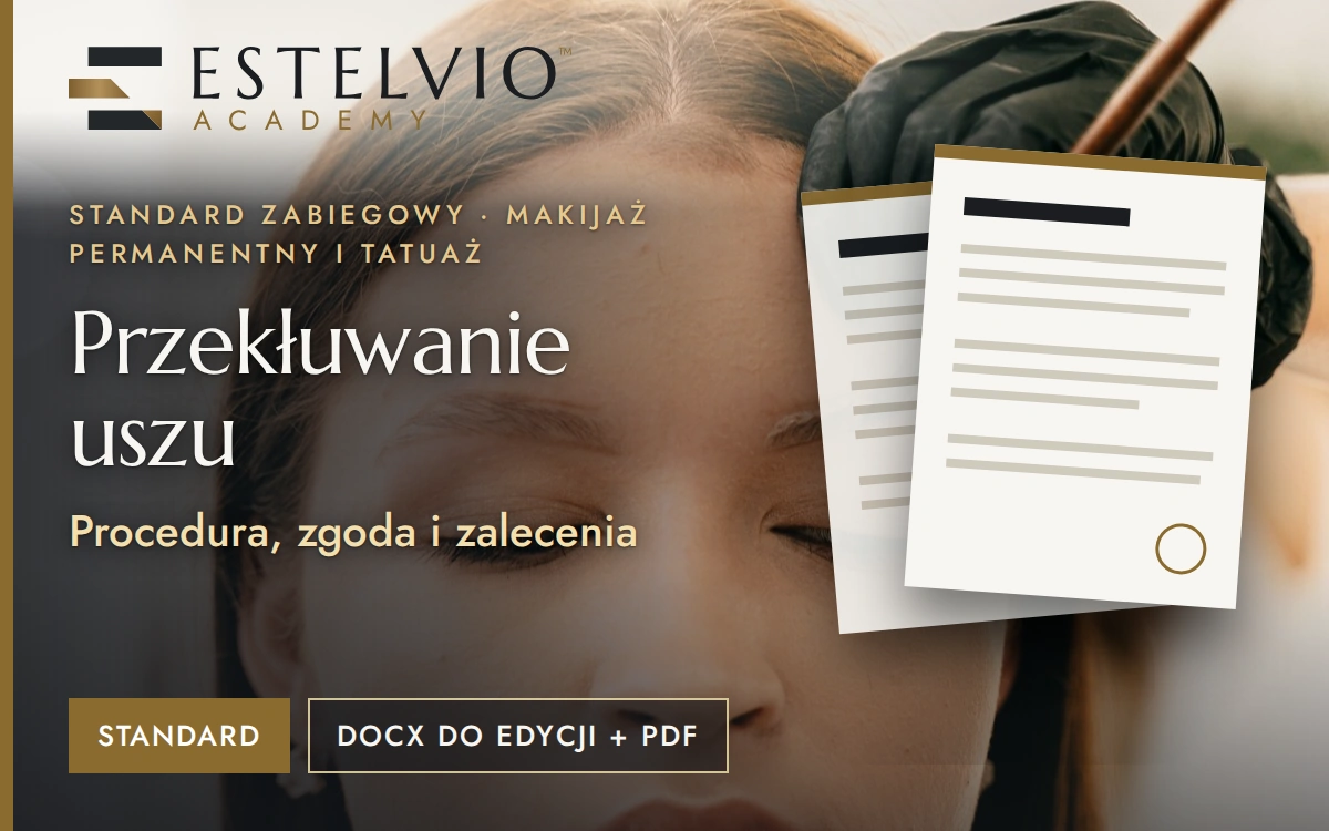 Standard zabiegu: Przekłuwanie uszu