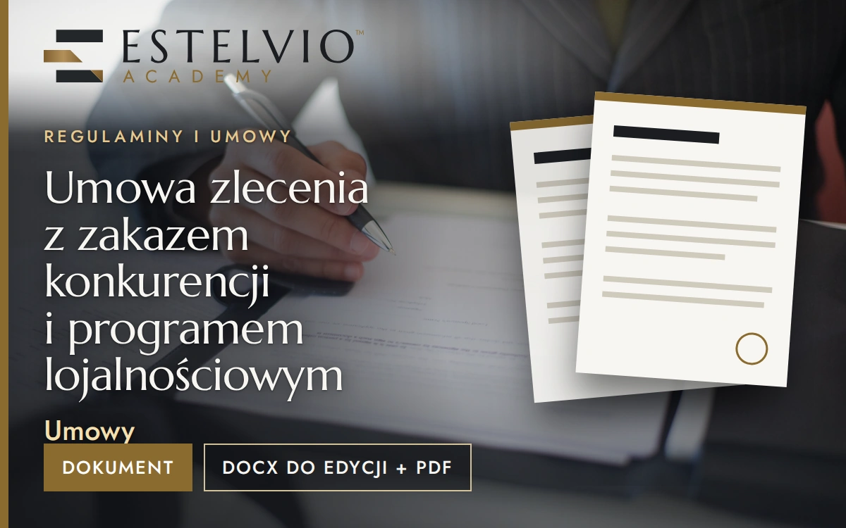 Umowa zlecenia z zakazem konkurencji i programem lojalnościowym