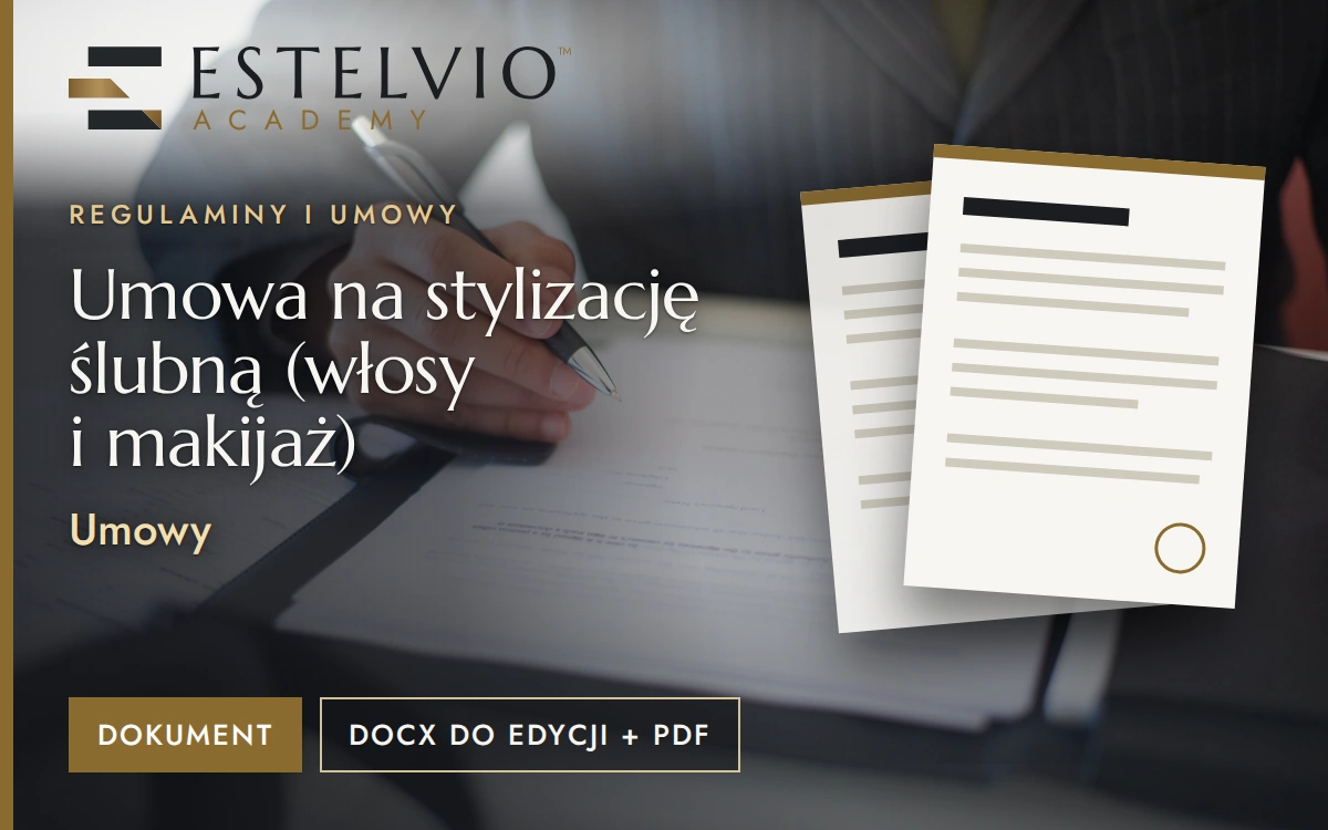 Umowa na stylizację ślubną (włosy i makijaż)