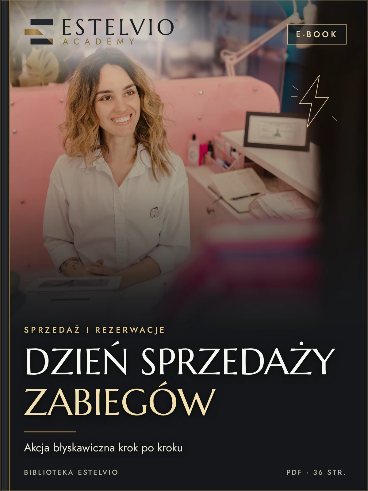 E-book: Dzień sprzedaży zabiegów: plan akcji błyskawicznej krok po kroku