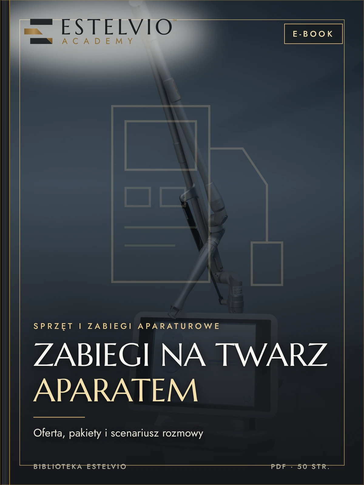 E-book: Zabiegi na twarz aparatem: oferta, pakiety i scenariusz rozmowy