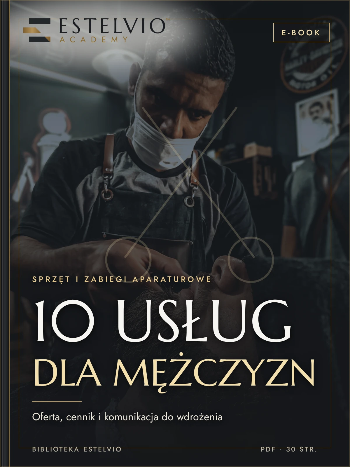 E-book: Oferta zabiegów dla mężczyzn: 10 usług, które warto dodać