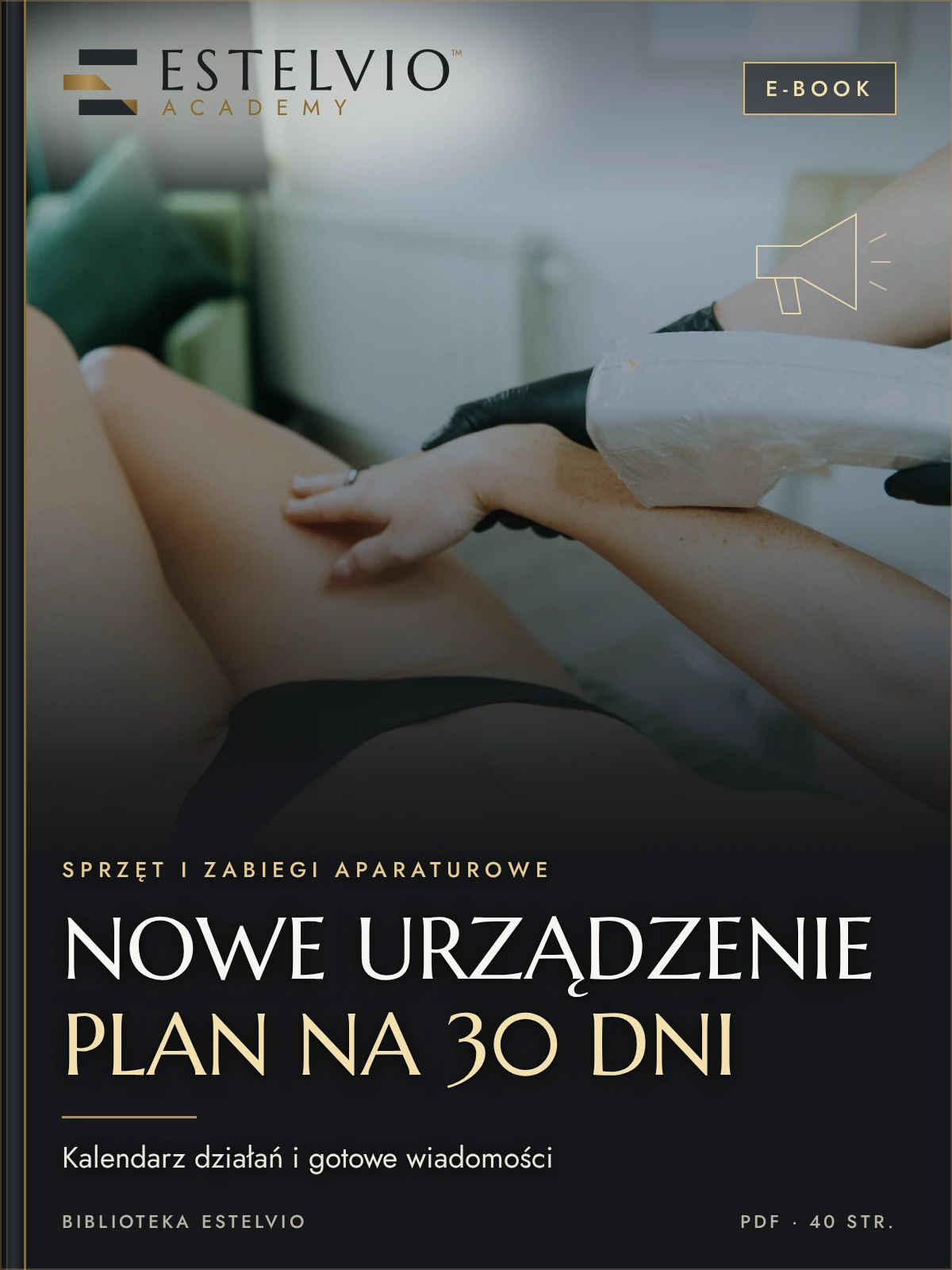 E-book: Nowe urządzenie w salonie: plan marketingu na 30 dni