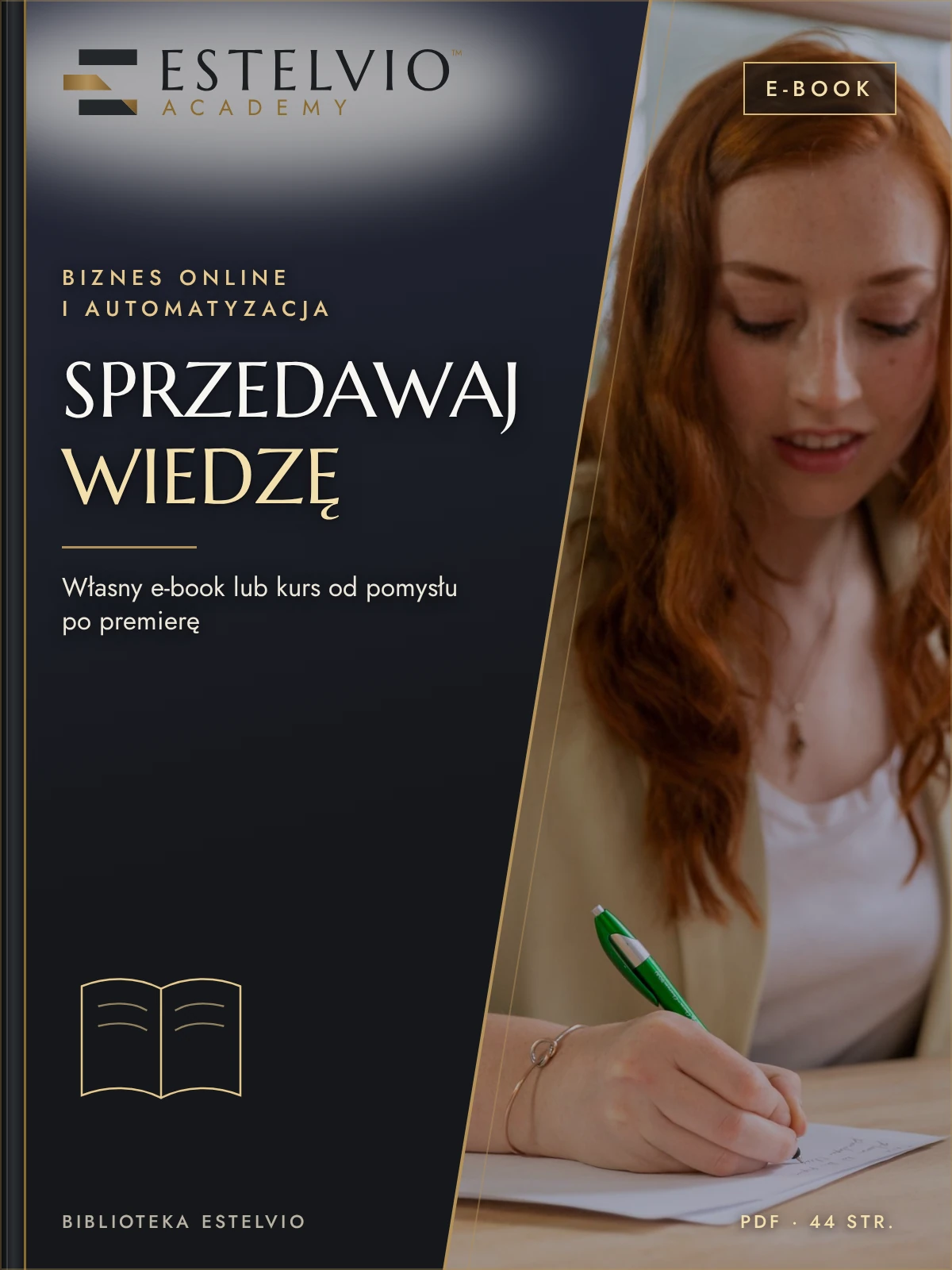 E-book: Sprzedawaj wiedzę: jak stworzyć i wprowadzić na rynek własny e-book lub kurs