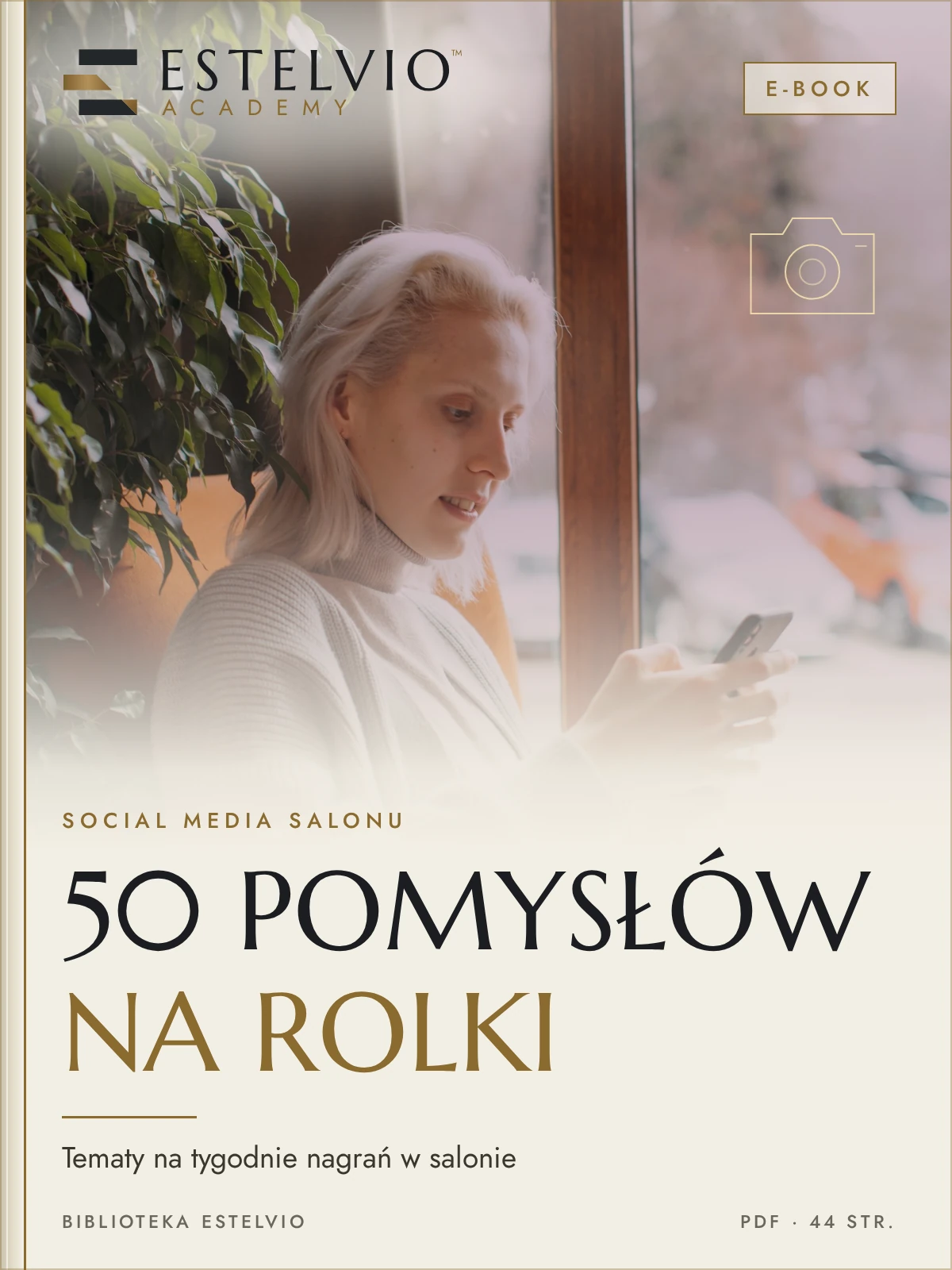 E-book: 50 pomysłów na rolki dla salonu beauty