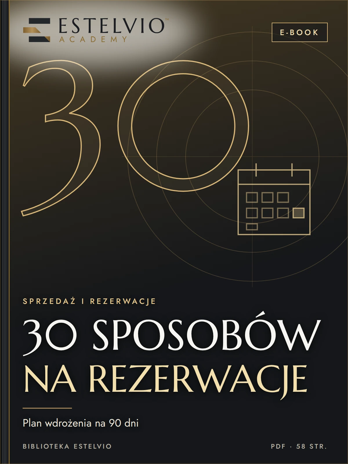 E-book: 30 sposobów na więcej rezerwacji: plan wdrożenia na 90 dni