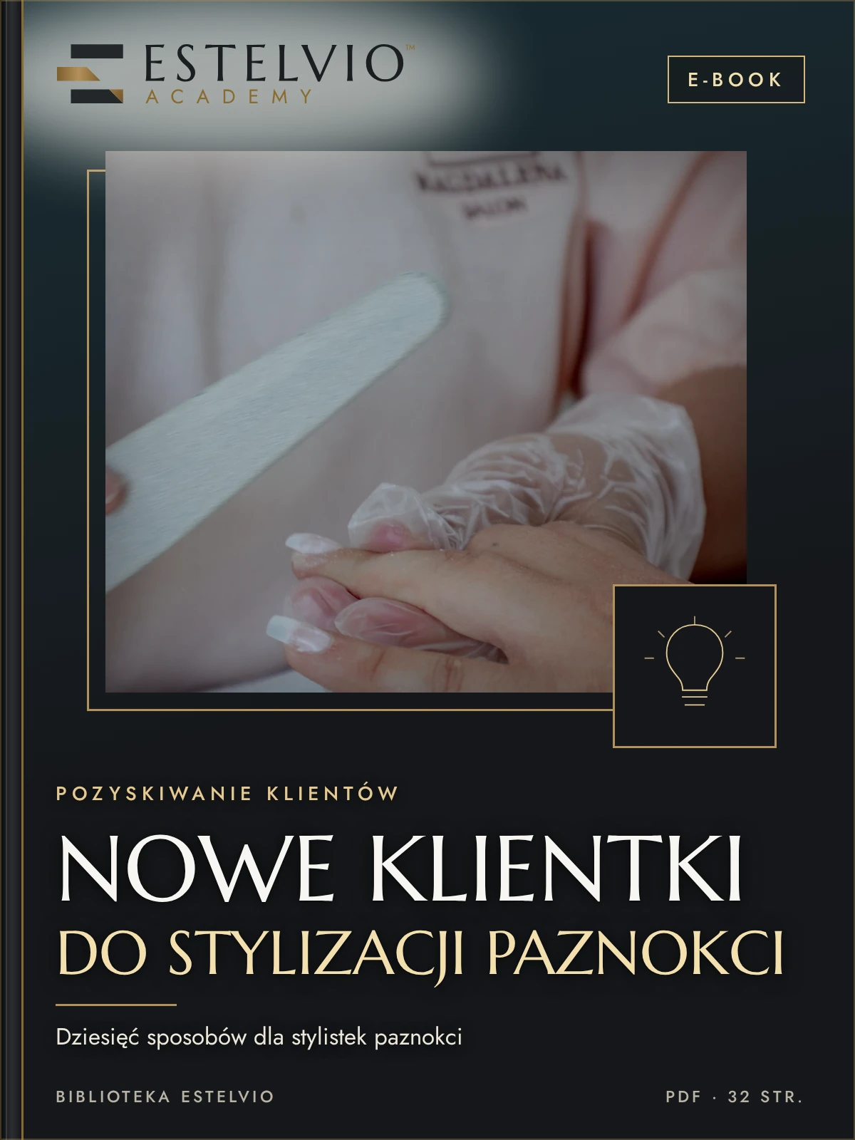 E-book: 10 sposobów na nowe klientki do stylizacji paznokci