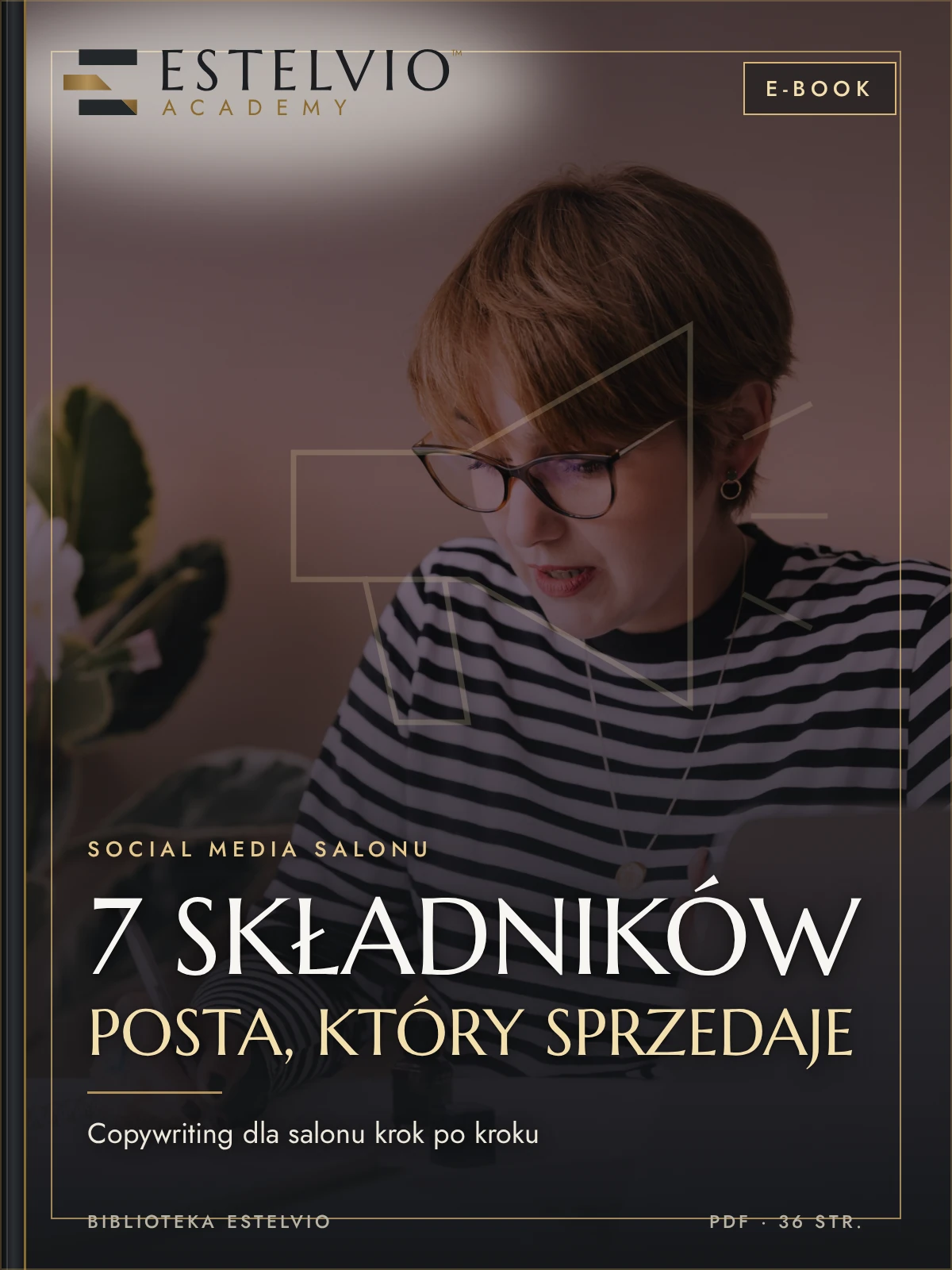 E-book: 7 składników posta, który sprzedaje: copywriting dla salonu